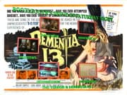 BOOTLEGGER'S DRIVE-IN SATURDAY NIGHT: THE TERROR & DEMENTIA 13