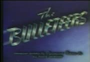 Bulleteers, The