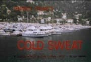 Cold Sweat