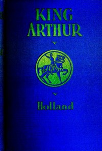 Cover of King Arthur and the Knights of the Round Table